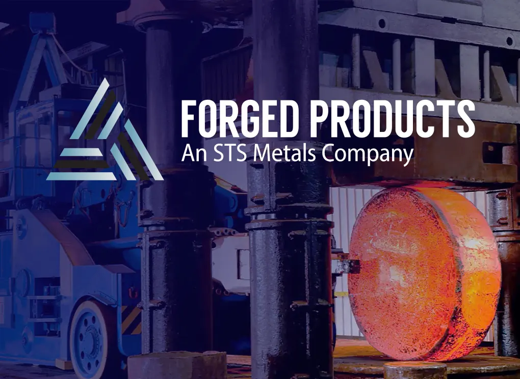 Forged Products, an STS Metals Company, over a glowing forging under the 6,500-ton press